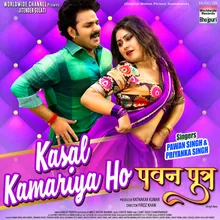 Kasal Kamariya Ho-From