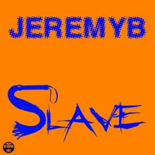 Slave-Master & Servant Mix