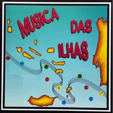 Musica das Ilhas, Pt. 2: Despique da Saudade / O Malaga / Mulher Açoreana / Casei Com uma Velha / Passeio aos Açores