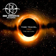 Time Travel 1990-The Return 2021 Remix