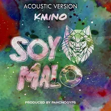 Soy Malo-Acoustic Version