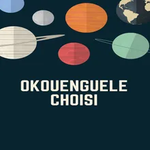 Okouenguele Choisi, pt. 2