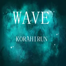 Wave