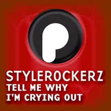 Tell Me Why I'm Crying Out-Rocco & Bass T Radio Edit