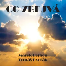 Co zbejvá