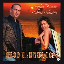 Boleros / La Paloma / Besame mucho / Amapola