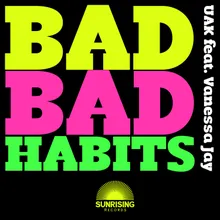 Bad Bad Habits-Club Vocal Edit