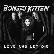 Love and Let Die-Radio Edit