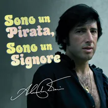 Sono un Pirata, Sono un Signore