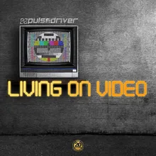Living on Video Club Mix