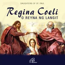 O Reyna Ng Langit-Prayer for Easter Season