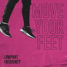 Move Your Feet