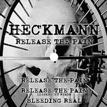 Release the Pain-Liebknecht Remix