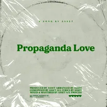 Propaganda Love