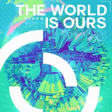 The World Is Ours-7 Tone Chillout Mix