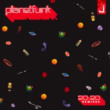 Catch the Break-Planet Funk Remix