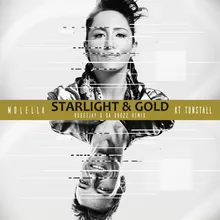 Starlight & Gold-Rudeejay & Da Brozz Remix Edit