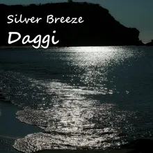 Silver breeze