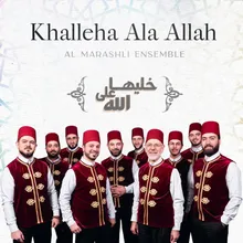 Khalleha Ala Allah