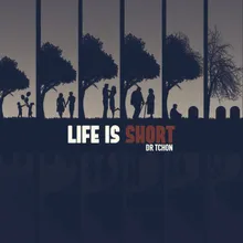 Life Is Short-Radio Edit