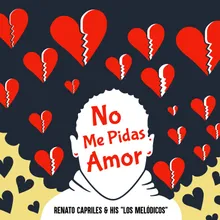 No Me Pidas Amor