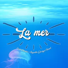 La mer (beyond the sea)