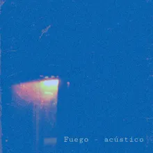 Fuego-Acústico