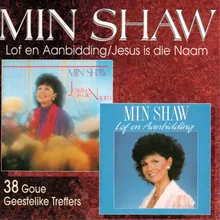 Jesus Ons Aanbid U / Hy's Die Redder Van My Siel / Loof Koning Jesus-Medley