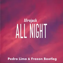 Afrojack / All Night-Remix