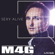 Sexy Alive-Lacave Remix