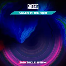 Falling in the Night-2020 Short Radio
