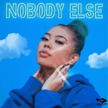 Nobody Else