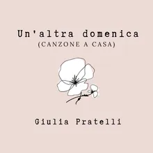 Un'altra domenica-Canzone a casa