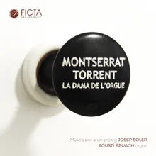 Música per a un pròleg-Montserrat Torrent - La dama de l'orgue