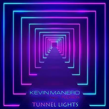 Tunnel Lights