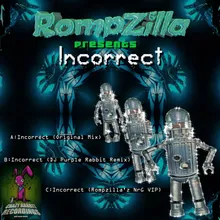 Incorrect-Rompzilla NRG Vip Mix