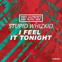I Feel It Tonight-Radio Edit