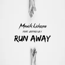 Run Away Radio Edit