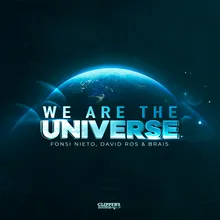 We Are the Universe-Extended Mix
