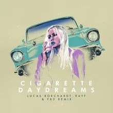 Cigarette Daydream-Remix