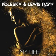 My Life-Willan Remix Extended