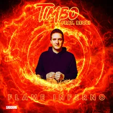 Flame Inferno Radio Edit