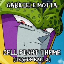 Cell Fight Theme From "Dragon Ball Z"