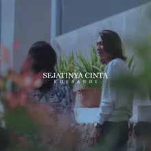 Sejatinya Cinta