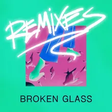 Broken Glass (LONER Remix)