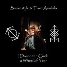 I Danced the Circle a Wheel of Year Snakestyle Instrumental