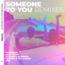 Someone to You Alvaro Calderon Remix