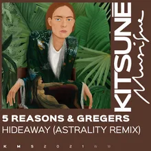 Hideaway Astrality Remix