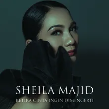 Ketika Cinta Ingin Dimengerti