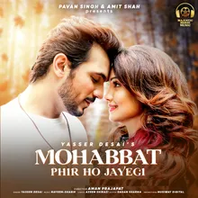 Mohabbat Phir Ho Jayegi